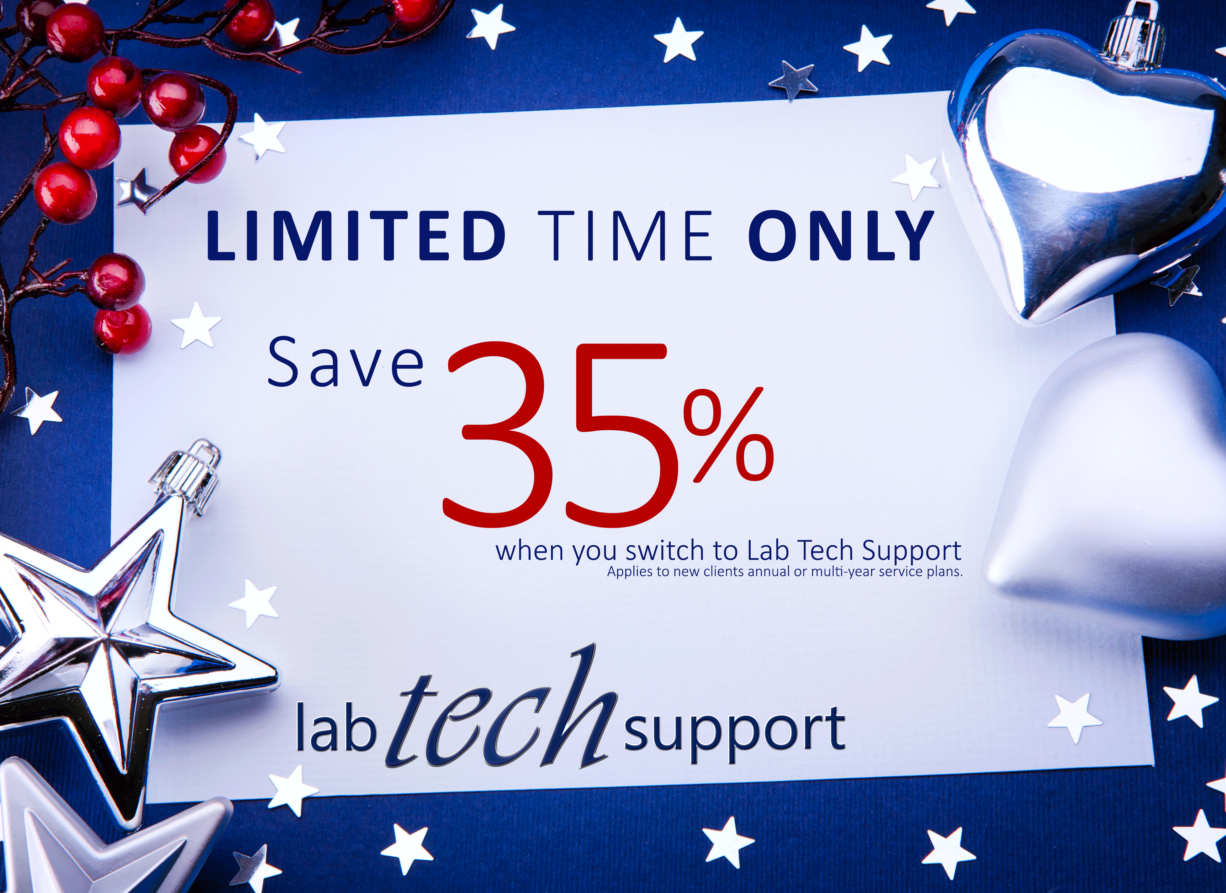 Limited Time Only – Lab Tech Support